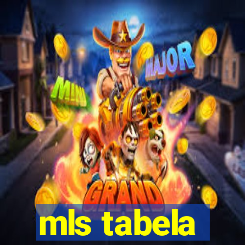 mls tabela